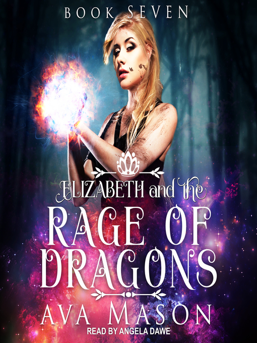 Title details for Elizabeth and the Rage of Dragons by Ava Mason - Available